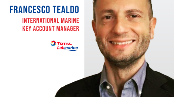 Francesco TEALDO - "it is all about how we add value for our customers and a big part of that is the human difference we can bring" Francesco TEALDO - International Marine Key Account Manager